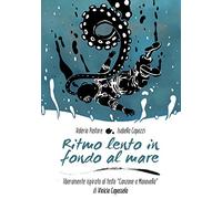 Ritmo lento in fondo al mare