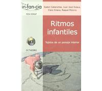 Ritmos infantiles: Tejidos de un paisaje intrior [Lingua spagnola]