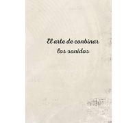 Ritmos y armonias: "UN CUADERNO MUSICAL PARA LIBERAR TU CREAIVIDAD"