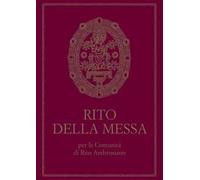Rito della Messa per le Comunità di rito ambrosiano