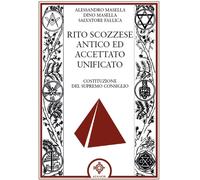 Rito Scozzese Antico ed Accettato Unificato - [Atanor]