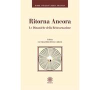 Libri Trugman Avraham Arieh - Ritorna Ancora. Le Dinamiche Della Reincarnazione
