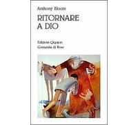 Ritornare a Dio. Pentimento, confessione e comunione