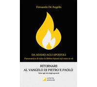 Ritornare al Vangelo di Pietro e Paolo. Note agli Atti degli Apostoli