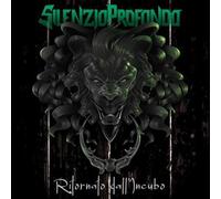 Ritornato Dall'Incubo - Silenzio Profondo (Audio Cd)