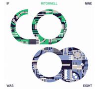Ritornell If Nine Was Eight (CD) Album