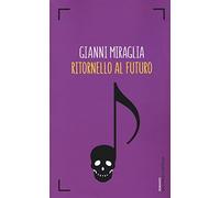 Ritornello al futuro