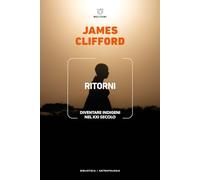 Ritorni. Diventare indigeni nel XXI secolo