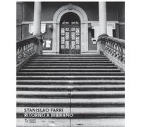 Ritorno a Bibbiano. Ediz. illustrata - Farri Stanislao