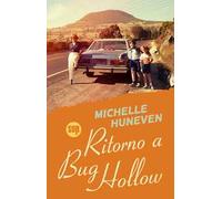 Ritorno a Bug Hollow