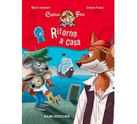 Ritorno a casa. Capitan Fox. Con adesivi