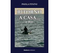 Ritorno a casa... e poi!