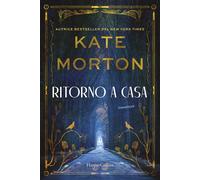 Ritorno a casa [Hardcover] [Aug 27, 2024] Morton, Kate and Zuppet, Roberta