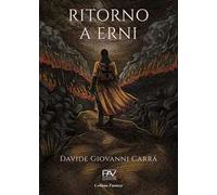 Ritorno a Erni. Ediz. illustrata