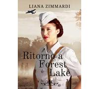Ritorno a Forest Lake