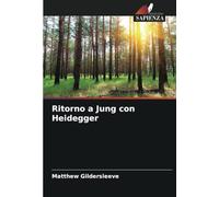 Ritorno a Jung con Heidegger