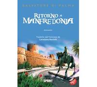 Ritorno a Manfredonia