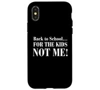 Ritorno a scuola... per I bambini non me Custodia per iPhone X/XS