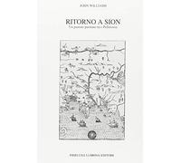 Ritorno a Sion (1704-1706). Un pastore puritano tra i pellerossa