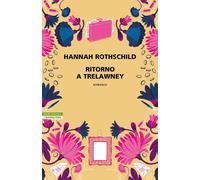 Ritorno a Trelawney - Rothschild Hannah