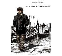Ritorno a Venezia