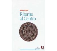 Ritorno al centro