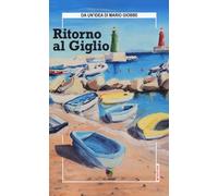 Ritorno al Giglio