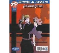 RITORNO AL PASSATO - JONATHAN STEELE - LAZARUS LEDD