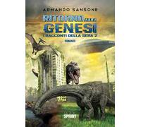 Ritorno alla genesi. I racconti della sera 2