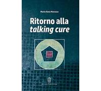 Ritorno alla talking cure
