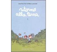 Ritorno alla terra. Vol. 1