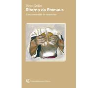 Ritorno da Emmaus. Una comunità in cammino - 2025 - Calabria Lett
