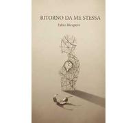 Ritorno da me stessa