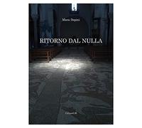 Ritorno dal nulla