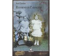 Ritorno in Paraguay