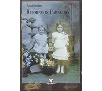 Ritorno in Paraguay