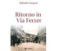 Ritorno in via Ferrer