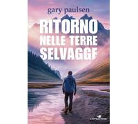 Ritorno nelle terre selvagge