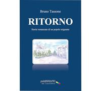 Ritorno. Storie romanzate di un popolo migrante