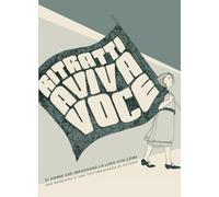 Ritratti a viva voce. Di donne che impugnano la loro vita come una bandiera e una testimonianza di futuro