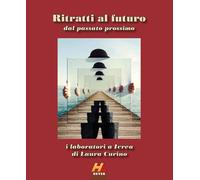 Ritratti al futuro dal passato prossimo - [Hever]