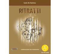 Ritratti. Composizioni per pianoforte. Con Audio