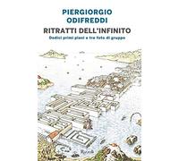 Ritratti dell'infinito. Dodici primi piani e tre foto di gruppo