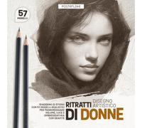 Ritratti di Donne - Disegno Artistico: Quaderno di Studio con 57 Modelli Realistici per Padroneggiare Volume, Luce e Ombreggiatura con Grafite