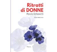 Ritratti di Donne: Volume Due