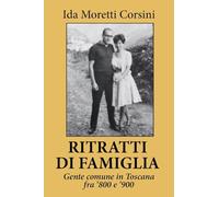 Ritratti di Famiglia - Ida Moretti Corsini