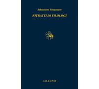 Ritratti di filologi [Paperback] [Dec 01, 2023] Timpanaro, Sebastiano and Ruggie