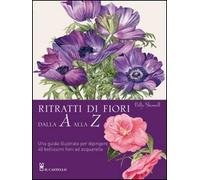 Ritratti di fiori dalla A alla Z