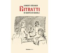 Ritratti di gente di scuola - Rüegger Robert