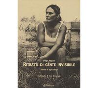 Ritratti di gente invisibile. Storie di apicoltori